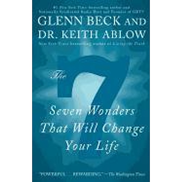The 7, Glenn Beck, Keith Ablow