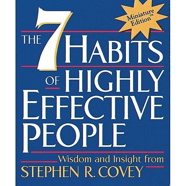 The 7 Habits of Highly Effective People, Stephen Covey