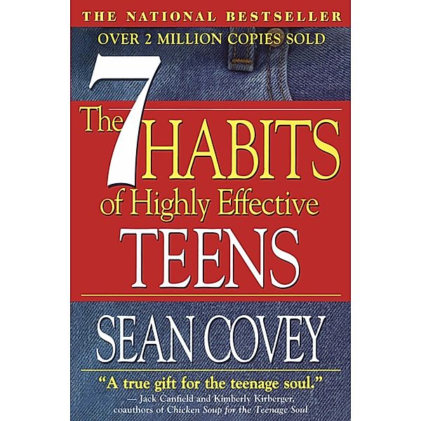 The 7 Habits Of Highly Effective Teenagers, Sean Covey