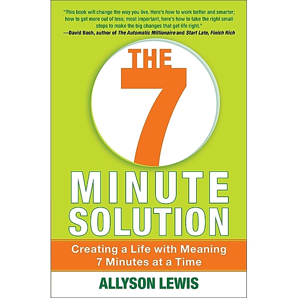 The 7 Minute Solution, Allyson Lewis