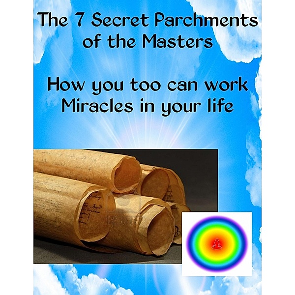 The 7 Secret Parchments of the Masters, Piroska Varga
