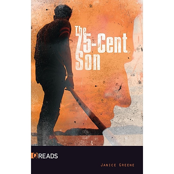 The 75-Cent Son / Q Reads, Janice Greene