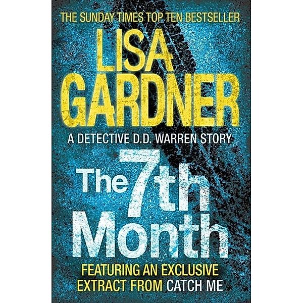 The 7th Month (A Detective D.D. Warren Short Story), Lisa Gardner