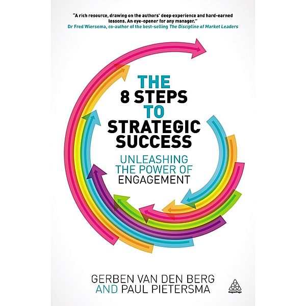 The 8 Steps to Strategic Success, Gerben van den Berg, Paul Pietersma