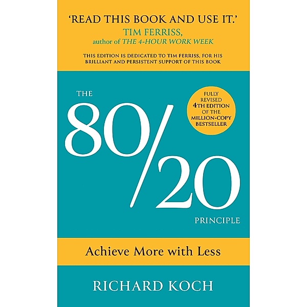 The 80/20 Principle, Richard Koch