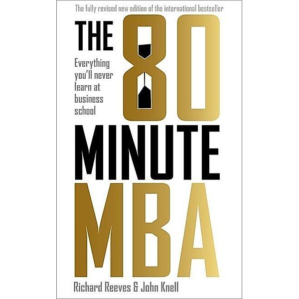 The 80 Minute MBA, Reeves, John Knell