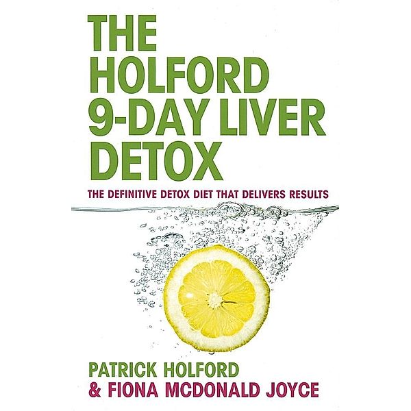 The 9-Day Liver Detox, Patrick Holford, Fiona Mcdonald Joyce