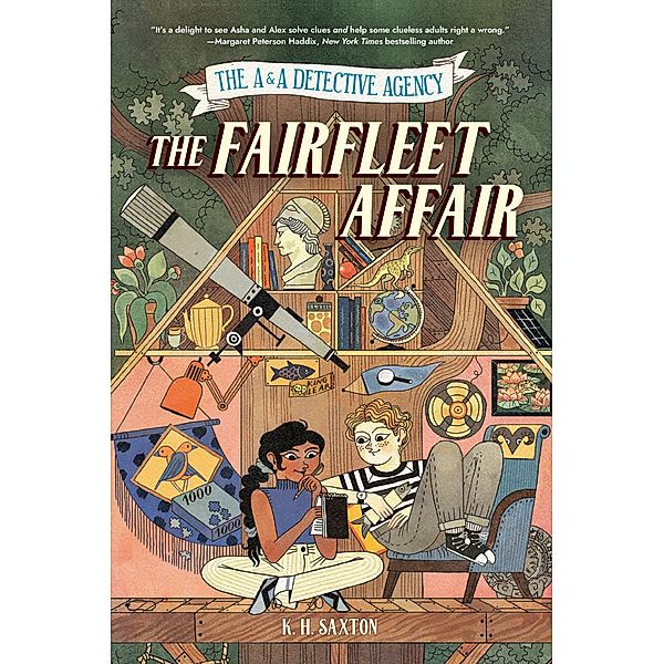 The A&A Detective Agency: The Fairfleet Affair / A&A Detective Agency, K. H. Saxton