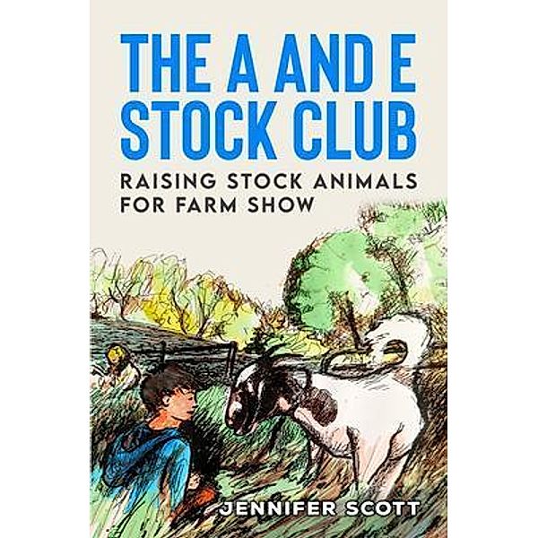 THE A AND E STOCK CLUB, Jennifer Scott