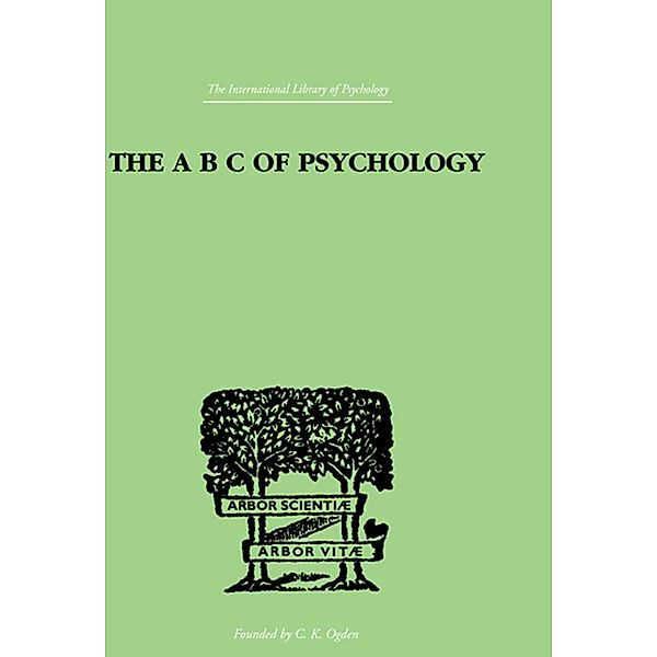 The A B C Of Psychology, C. K. Ogden