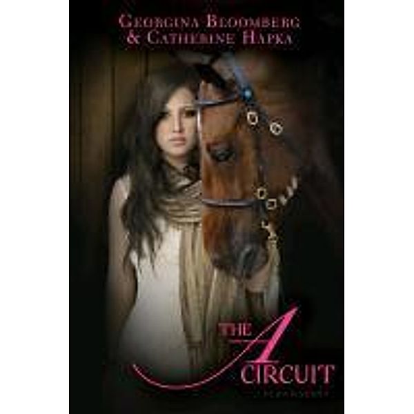 The A Circuit, Georgina Bloomberg, Catherine Hapka