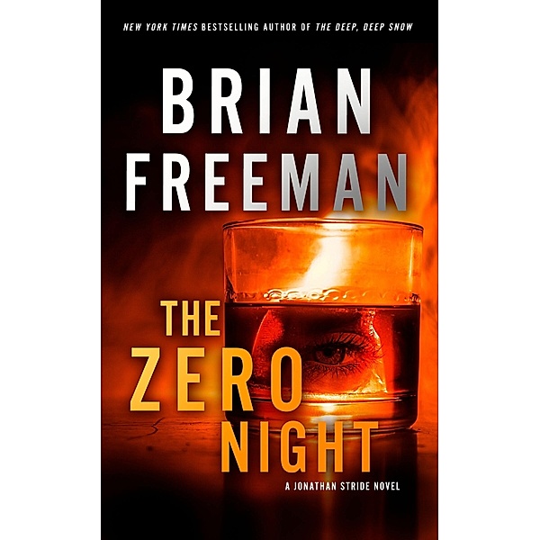 The A Jonathan Stride Novel, Brian Freeman
