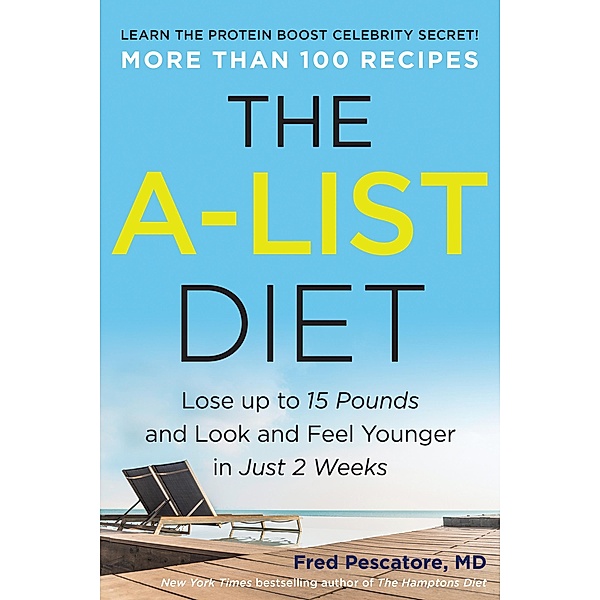The A-List Diet, Fred Pescatore