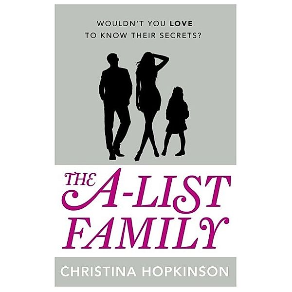 The A-List Family, Christina Hopkinson