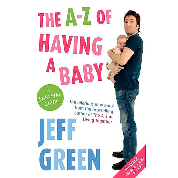 The A-Z Of Having A Baby, Jeff Green