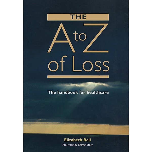The A-Z of Loss, Elizabeth Bell