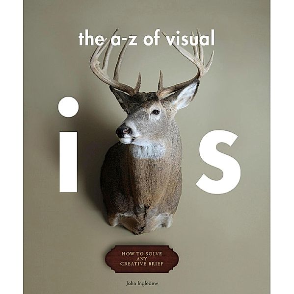 The A-Z of Visual Ideas, John Ingledew