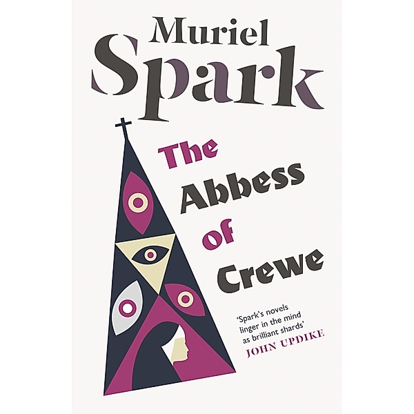 The Abbess of Crewe, Muriel Spark