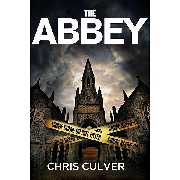 The Abbey / Detective Ash Rashid Bd.1, Chris Culver