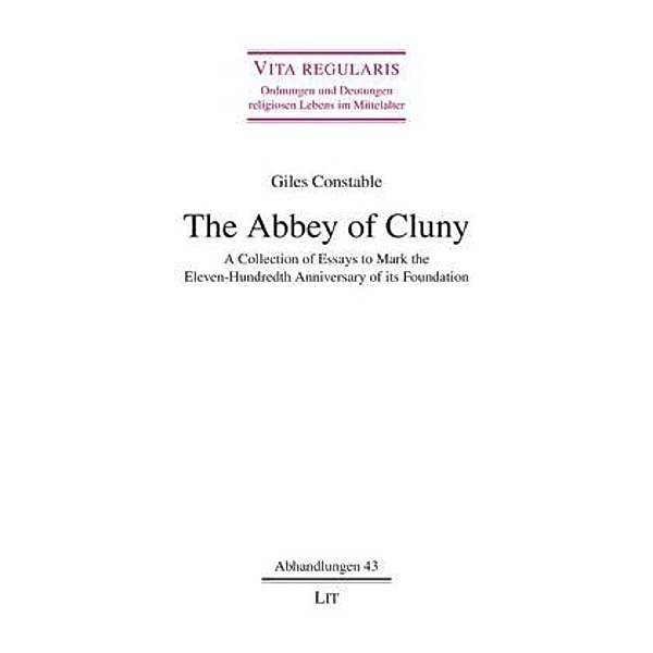 The Abbey of Cluny, Giles Constable