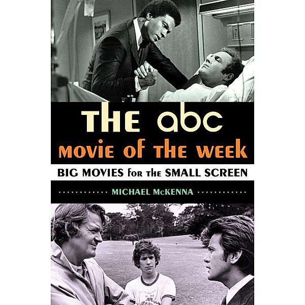 The ABC Movie of the Week, Michael McKenna
