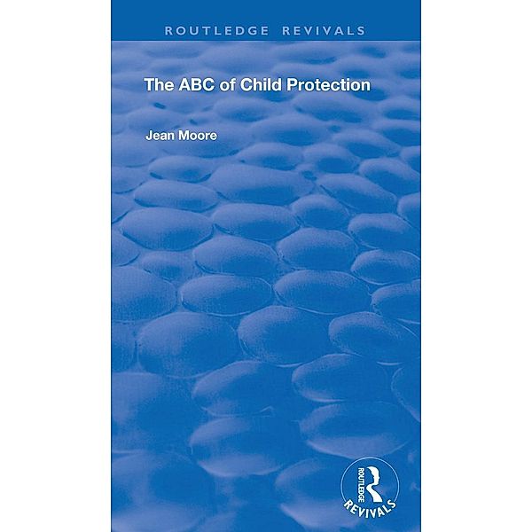 The ABC of Child Protection, Jean Moore