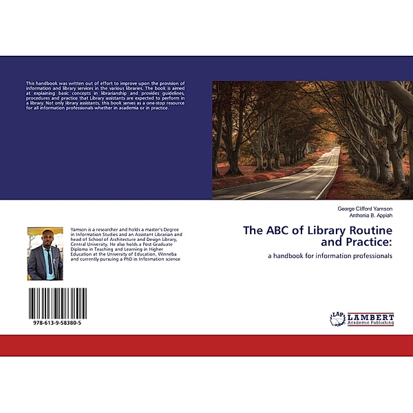 The ABC of Library Routine and Practice:, George Clifford Yamson, Anthonia B. Appiah