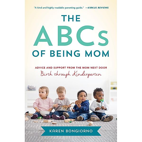 The ABCs of Being Mom, Karen Bongiorno