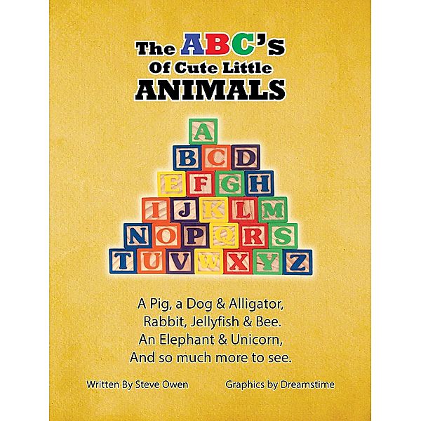 The ABC's of Cute Little Animals, Steve Owen