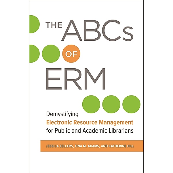 The ABCs of ERM, Jessica Zellers, Tina M. Adams, Katherine Hill