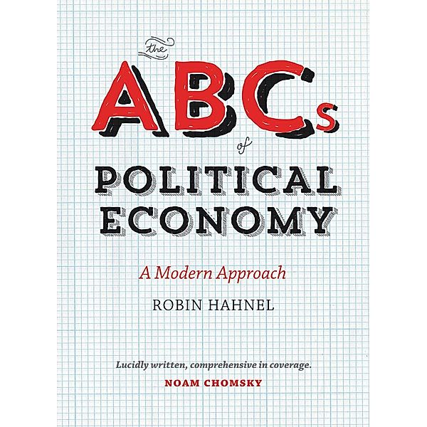 The ABCs of Political Economy, Robin Hahnel