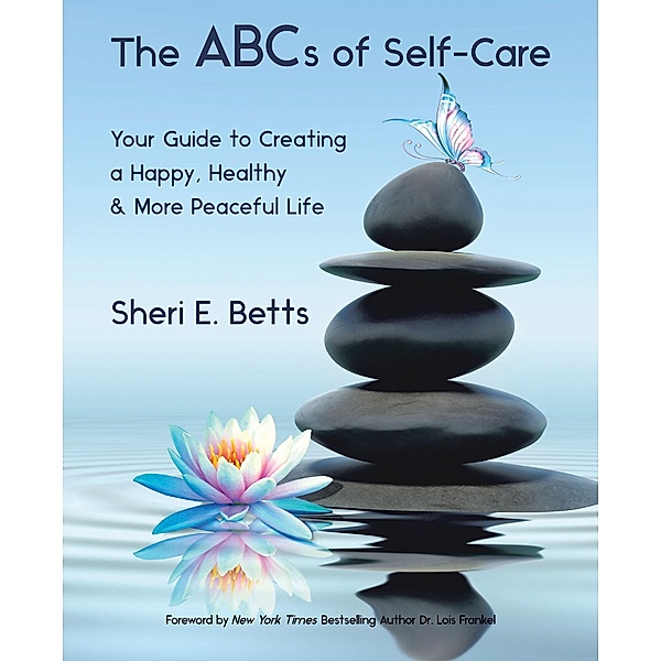The Abcs of Self-Care, Sheri E. Betts