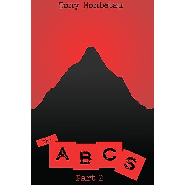 The ABCs: The ABCs, Part 2, Tony Monbetsu