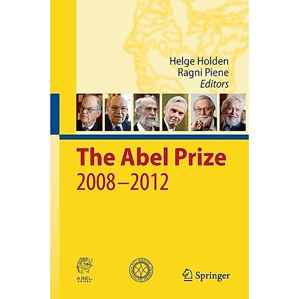 The Abel Prize 2008-2012 / The Abel Prize