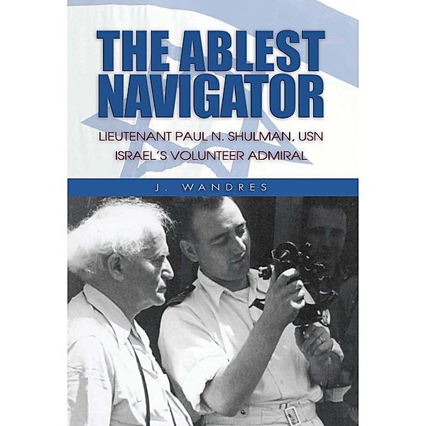 The Ablest Navigator, J. Wandres