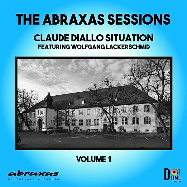 The Abraxas Sessions, Claude Situation Diallo, Wolfgang Lackerschmid