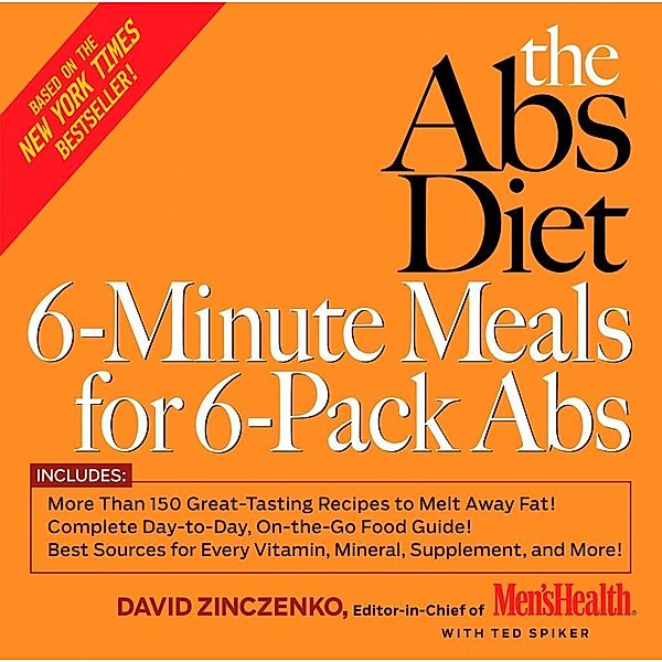 The Abs Diet 6-Minute Meals for 6-Pack Abs, David Zinczenko, Ted Spiker