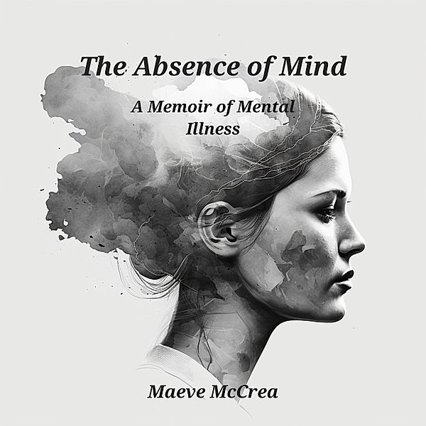 The Absence of Mind, Maeve McCrea