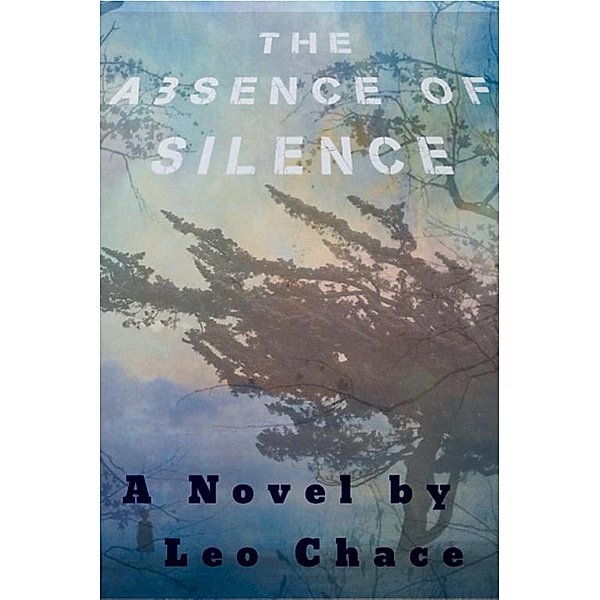 The Absence of Silence, Leo Chace