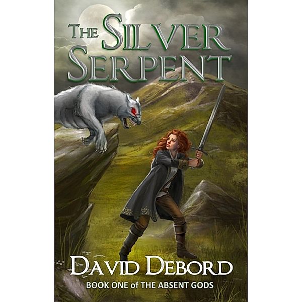The Absent Gods: The Silver Serpent, David Debord