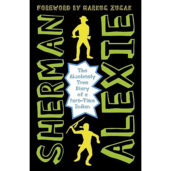 The Absolutely True Diary of a Part-Time Indian, Sherman Alexie