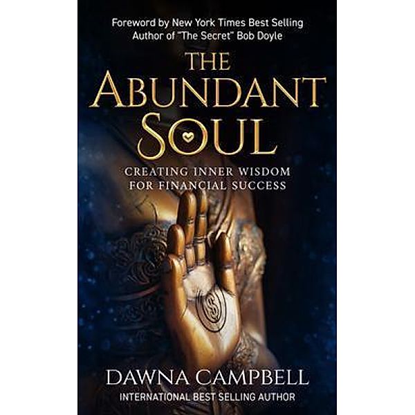 The Abundant Soul, Dawna Campbell