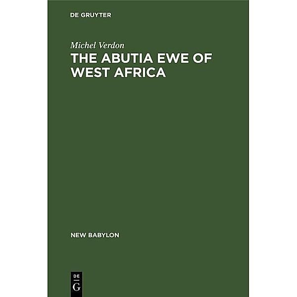 The Abutia Ewe of West Africa, Michel Verdon