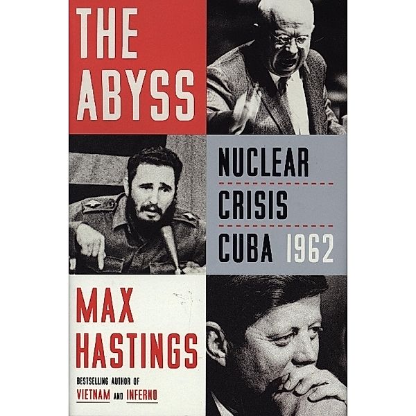 The Abyss, Max Hastings