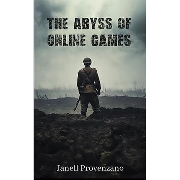 The Abyss of Online Games, Janell Provenzano
