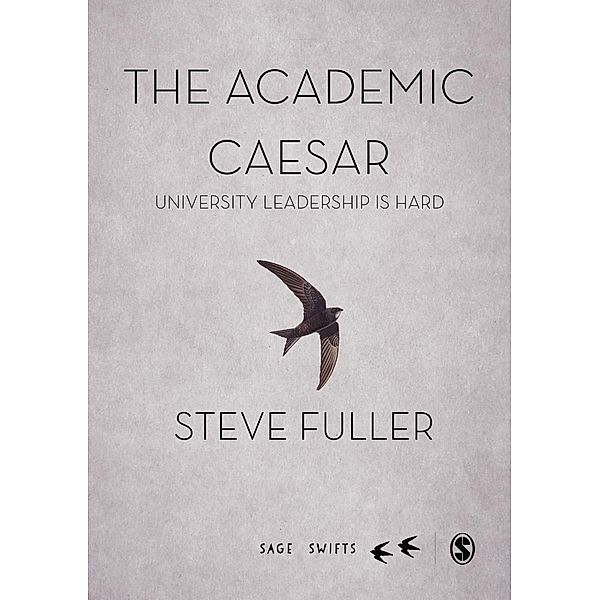 The Academic Caesar / SAGE Swifts, Steve Fuller