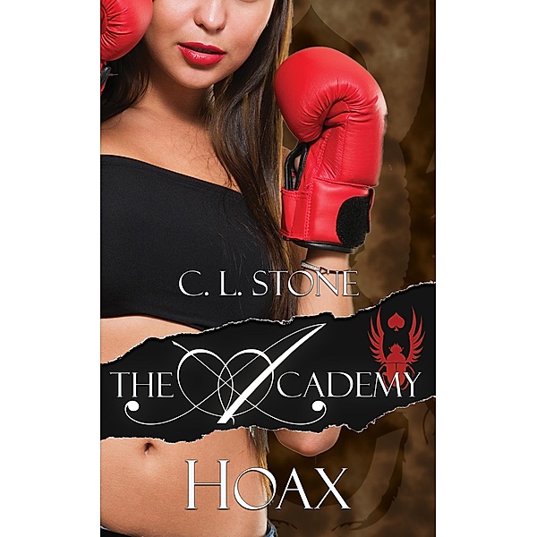 The Academy - Hoax (The Scarab Beetle Series, #5) / The Scarab Beetle Series, C. L. Stone
