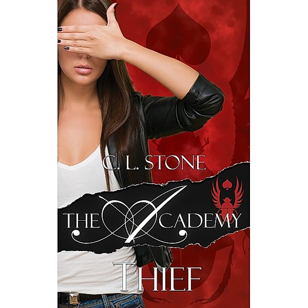 The Academy - Thief (The Scarab Beetle Series, #1) / The Scarab Beetle Series, C. L. Stone