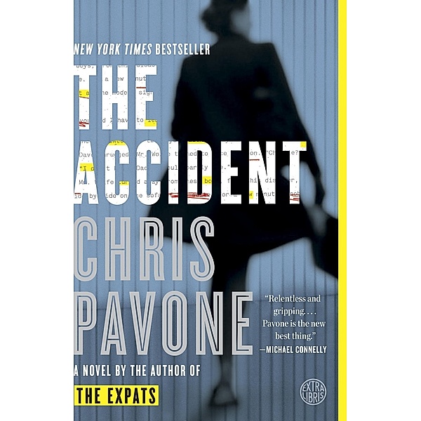 The Accident, Chris Pavone