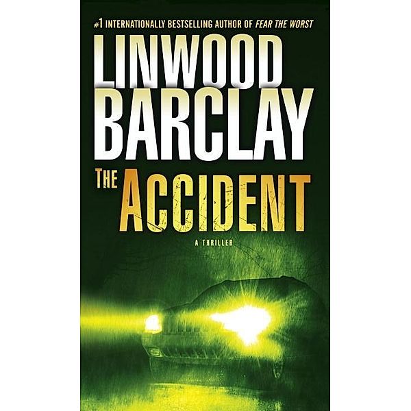 The Accident, Linwood Barclay